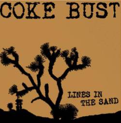 Coke Bust : Lines in the Sand
